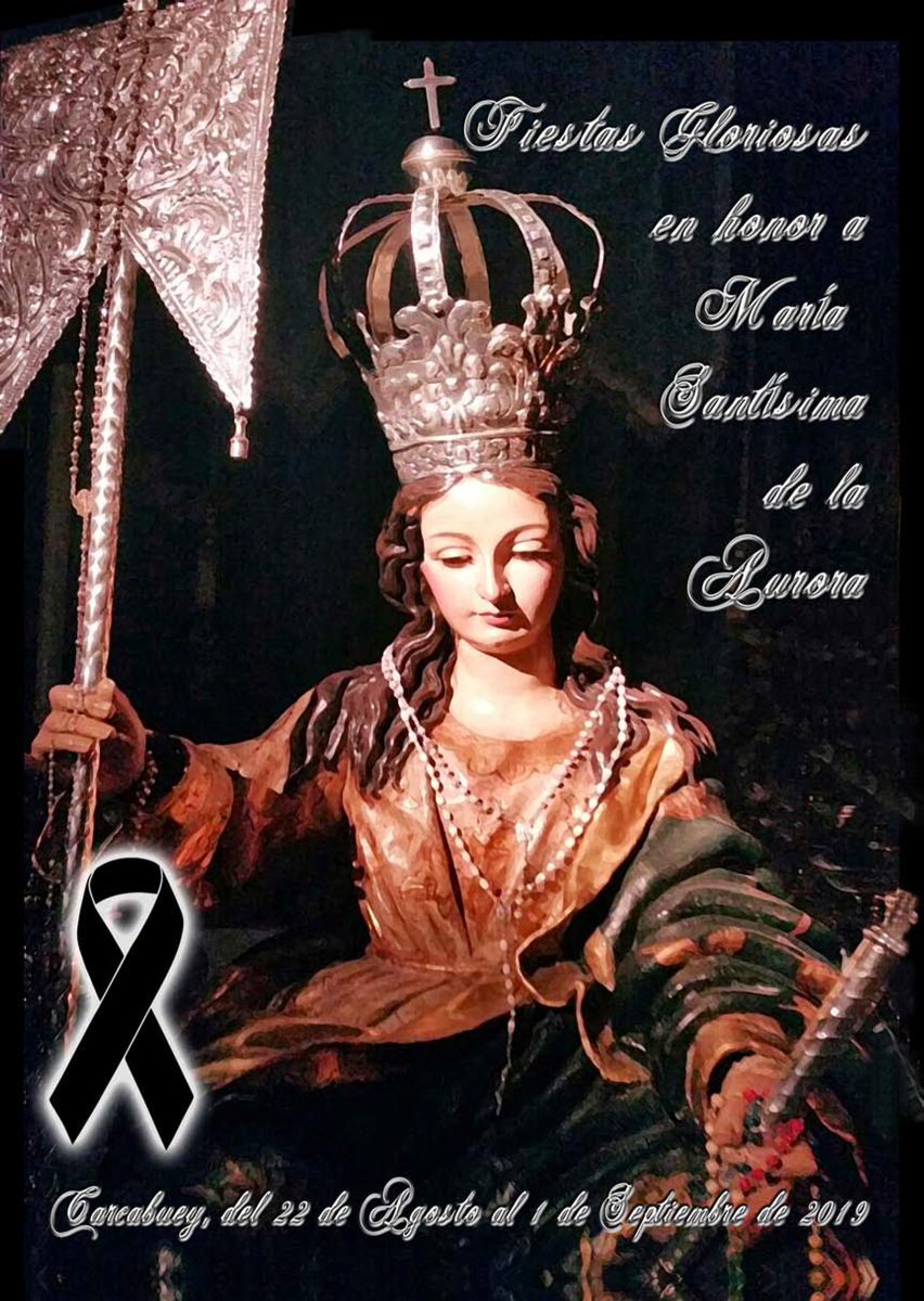 Fiestas en honor de María Santísima de la Aurora 2019 Carcabuey